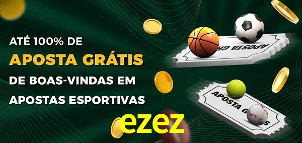 ezez Ate 100% de Aposta Gratis