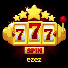 ezez
